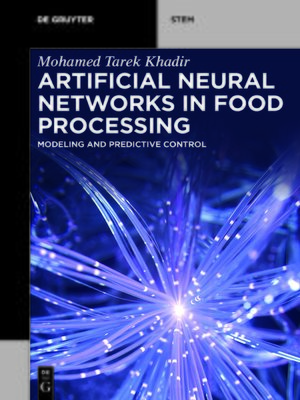 cover image of Artificial Neural Networks in Food Processing